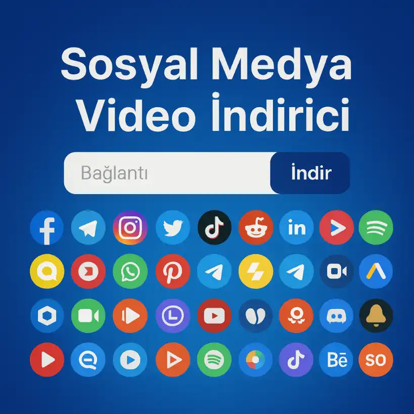 Sosyal Medya Video İndirici – Videoları Çevrimiçi Ücretsiz İndir